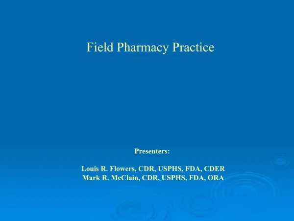 Field Pharmacy Practice