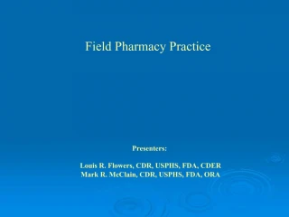 Field Pharmacy Practice - slide 1