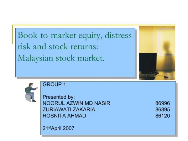 Book-to-market equity, distress risk and stock returns: Malaysian stock market.