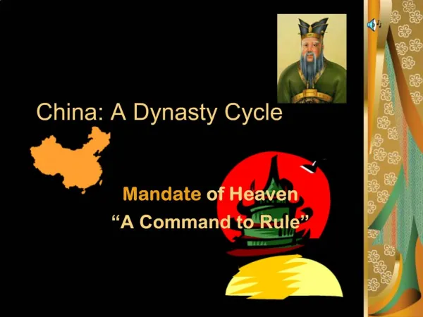 China: A Dynasty Cycle