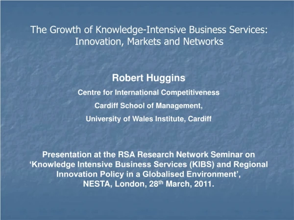 Robert Huggins Centre for International Competitiveness Cardiff School of Management,