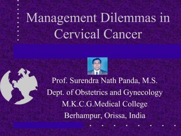 Management Dilemmas in Cervical Cancer