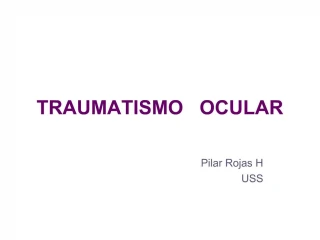 TRAUMATISMO OCULAR - slide 1