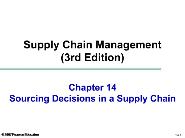 Chapter 14 Sourcing Decisions in a Supply Chain