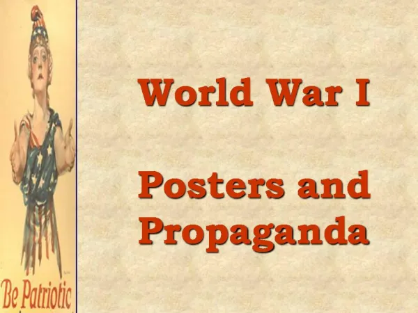 World War I Posters and Propaganda