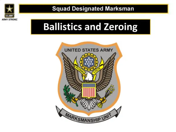 Ballistics and Zeroing