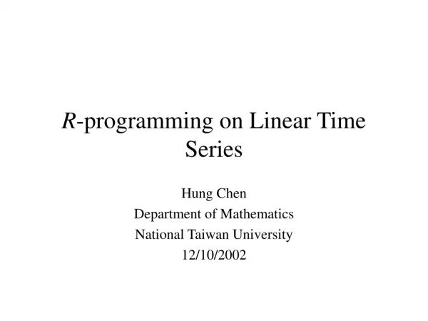 R -programming on Linear Time Series