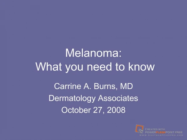 Melanoma: What you need to know