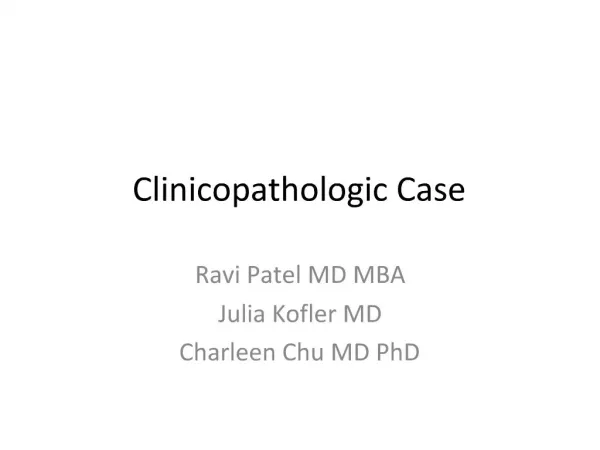 Clinicopathologic Case