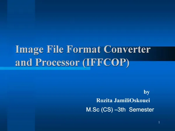Image File Format Converter and Processor IFFCOP