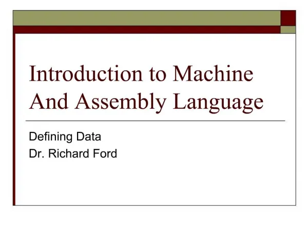Introduction to Machine And Assembly Language