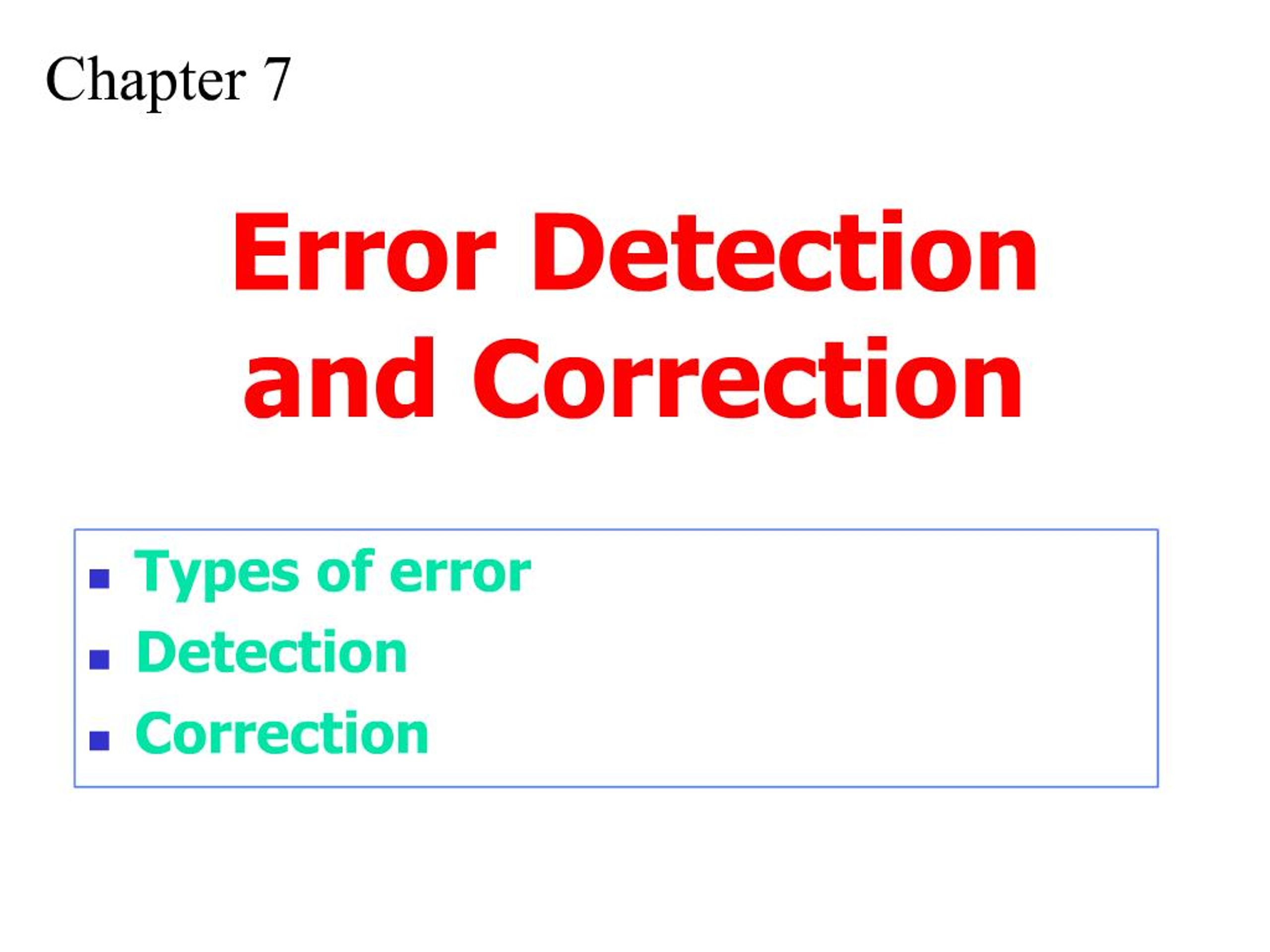 PPT - Types of error Detection Correction PowerPoint Presentation, free ...
