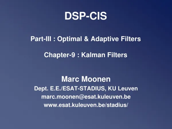 DSP-CIS Part-III : Optimal &amp; Adaptive Filters Chapter-9 : Kalman Filters