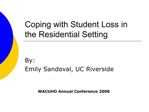Coping with Student Loss in the Residential Setting