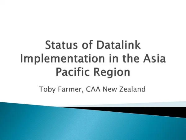 Status of Datalink Implementation in the Asia Pacific Region