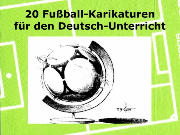 20 Fu ball-Karikaturen f r den Deutsch-Unterricht