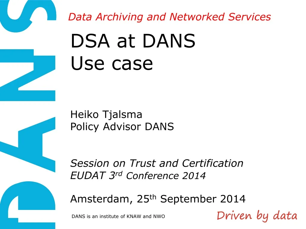 dsa at dans use case heiko tjalsma policy advisor