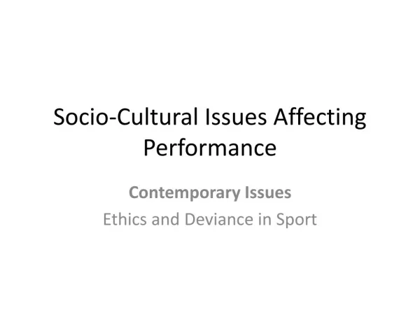 Socio-Cultural Issues Affecting Performance