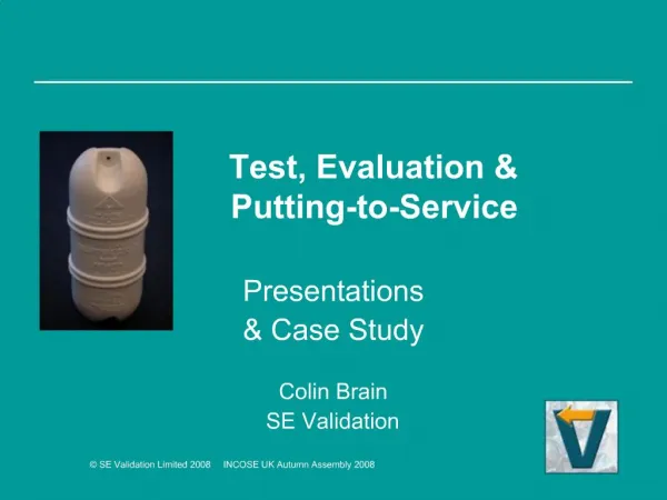 Test, Evaluation Putting-to-Service