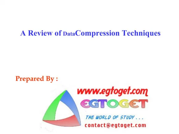 A Review of Data Compression Techniques