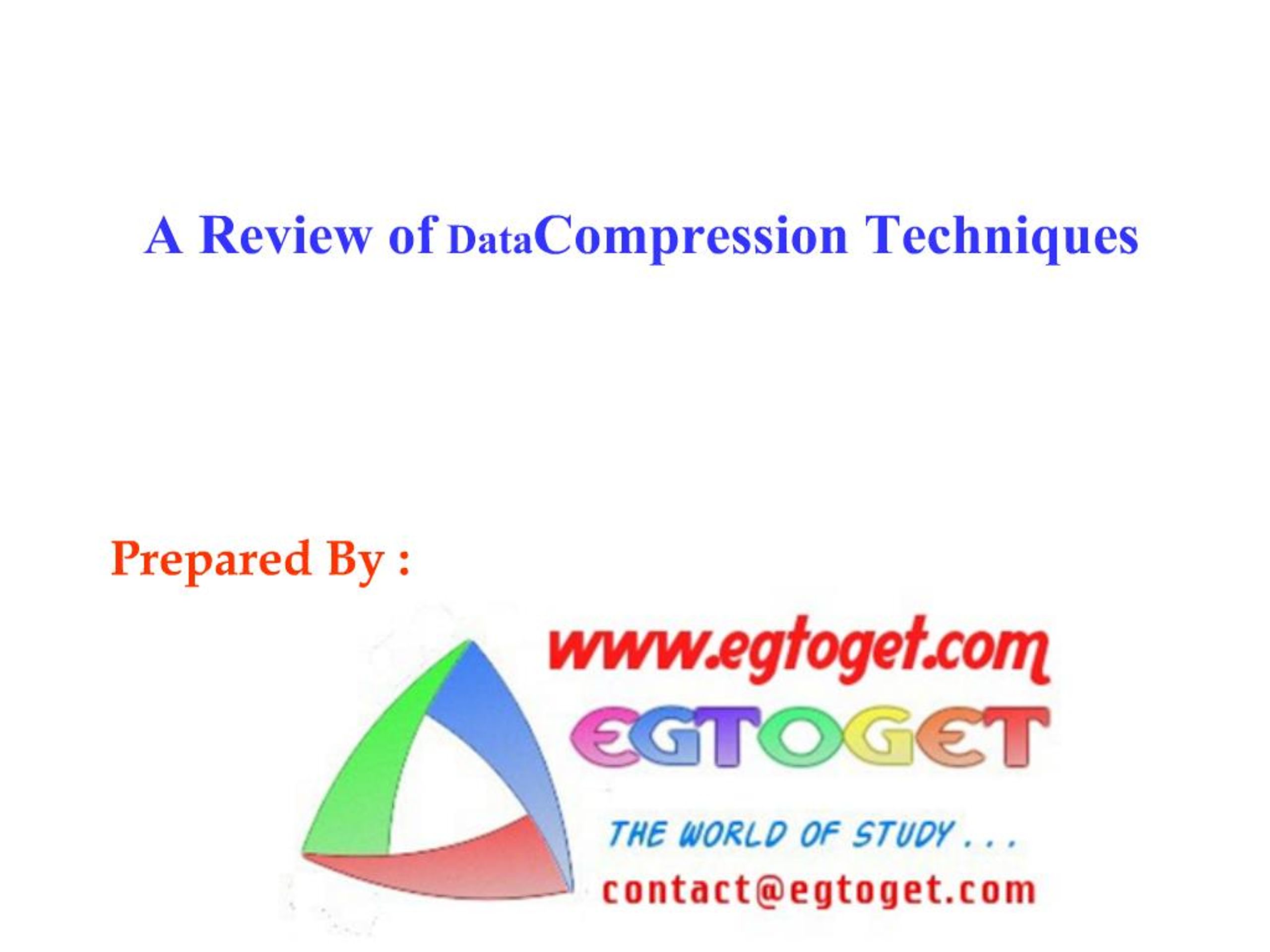 PPT - A Review of Data Compression Techniques PowerPoint Presentation ...