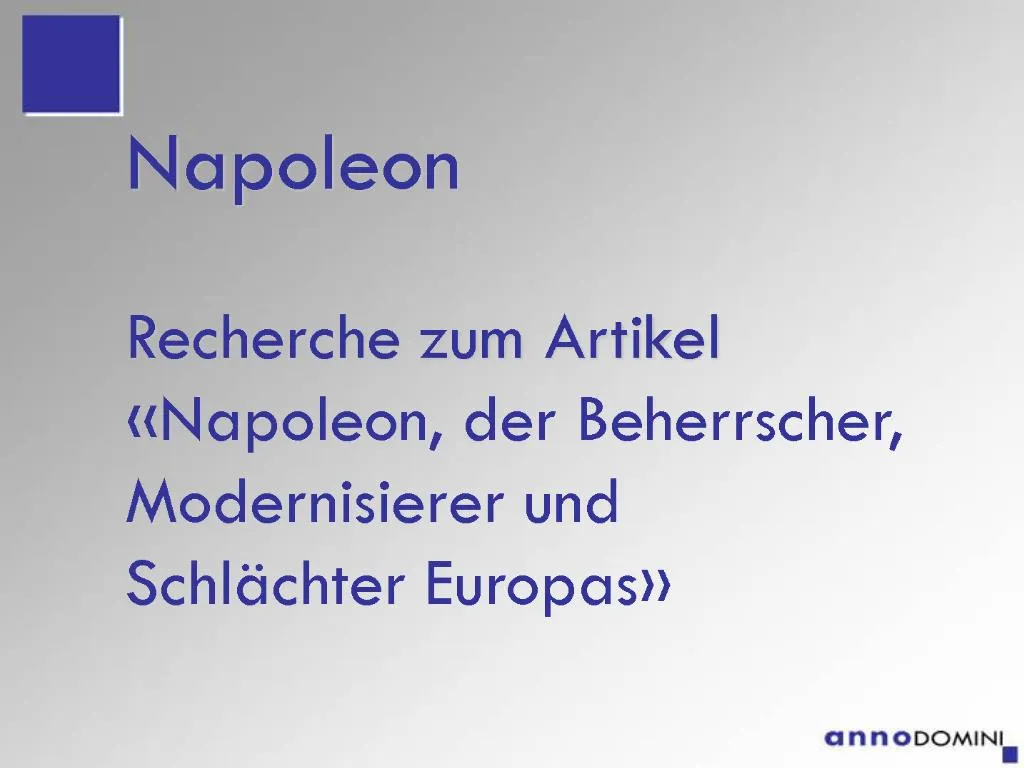 PPT - Napoleon Recherche zum Artikel Napoleon, der Beherrscher