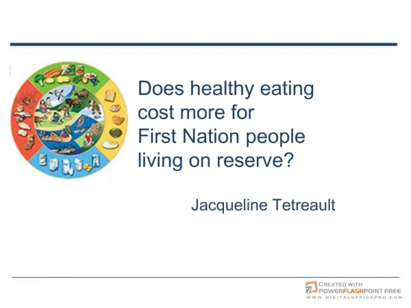 Does healthy eating cost more for First Nation people living ...