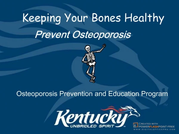 Osteoporosis General Audience Adults