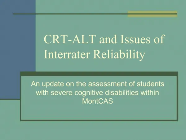CRT-ALT and Issues of Interrater Reliability