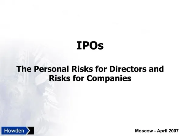 IPOs The Personal Risks for Directors and Risks for Companies
