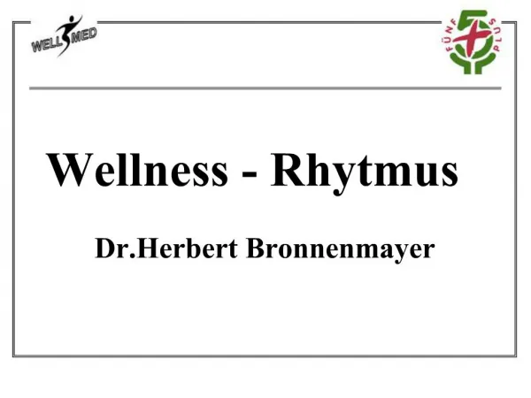 Wellness - Rhytmus