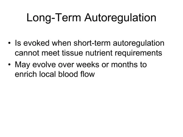 Long-Term Autoregulation