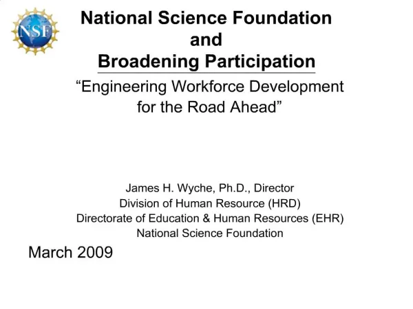 National Science Foundation and Broadening Participation