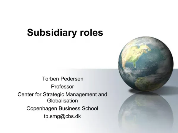 Subsidiary roles