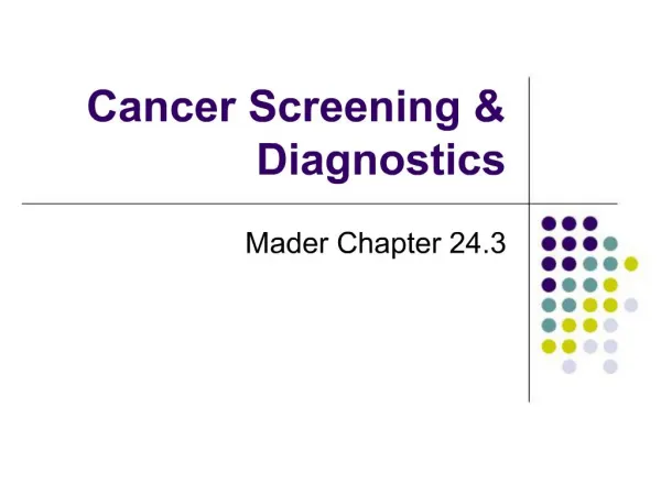 Cancer Screening Diagnostics