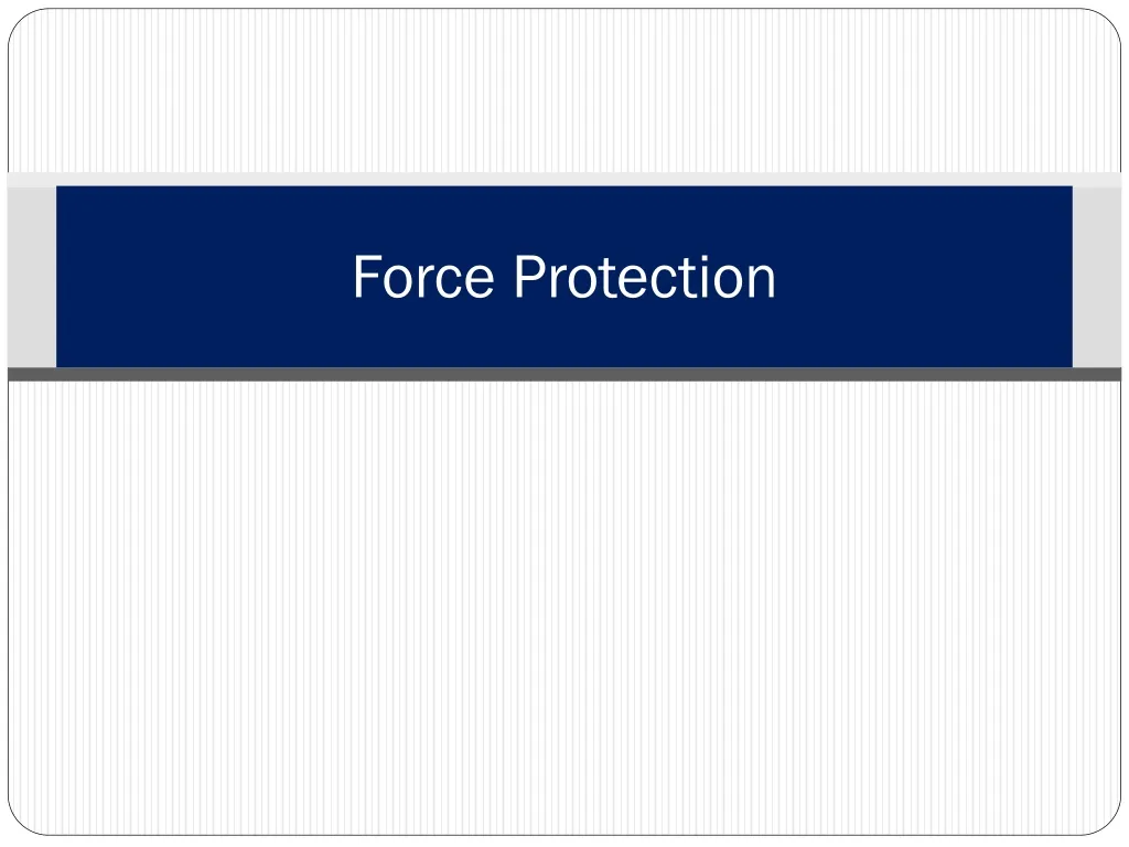 force protection