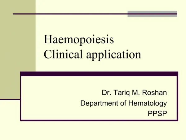 Haemopoiesis Clinical application