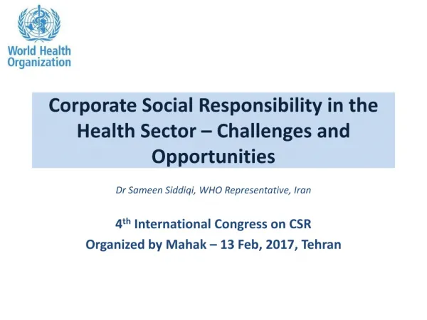 Corporate Social Responsibility in the Health Sector – Challenges and Opportunities