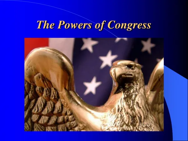 The Powers of Congress