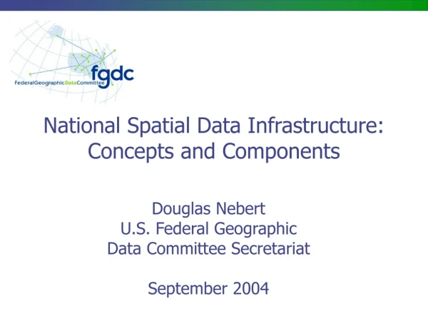 National Spatial Data Infrastructure: Concepts and Components