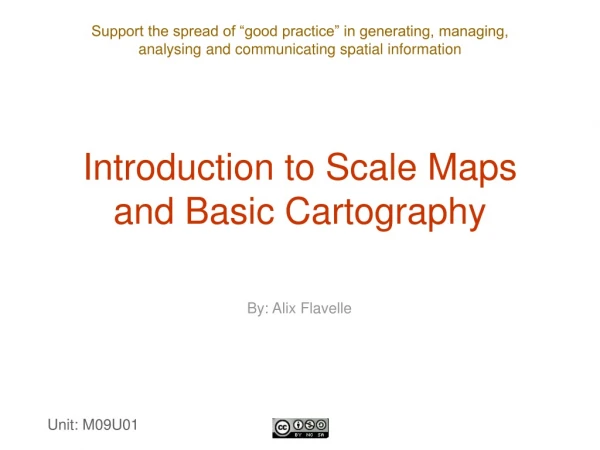 Introduction to Scale Maps and Basic Cartography
