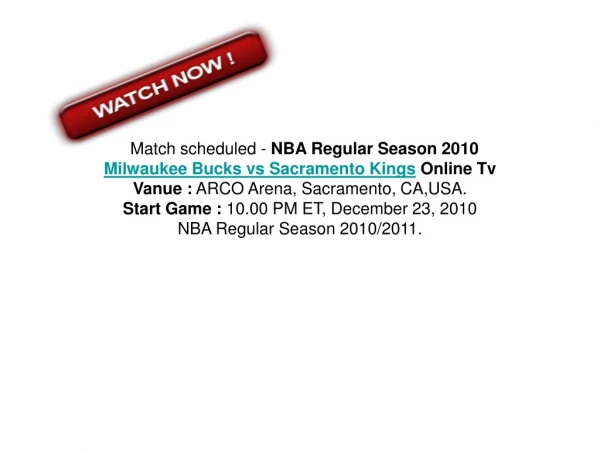 Milwaukee Bucks vs Sacramento Kings NBA Regular Season 2010