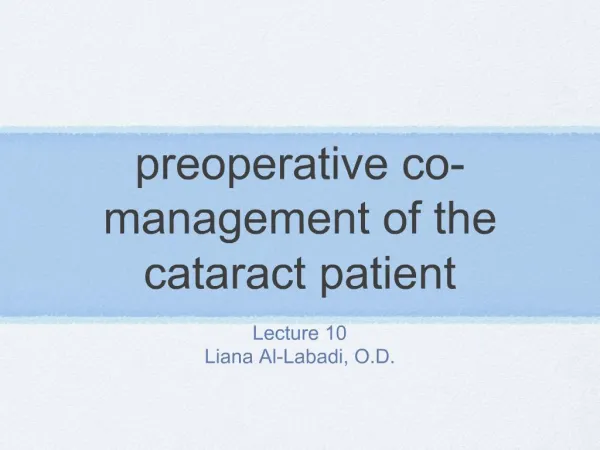 Preoperative co-management of the cataract patient