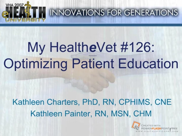 My HealtheVet 126: Optimizing Patient Education