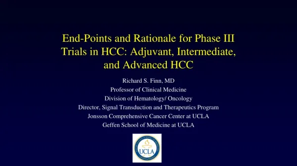 End-Points and Rationale for Phase III Trials in HCC: Adjuvant, Intermediate, and Advanced HCC