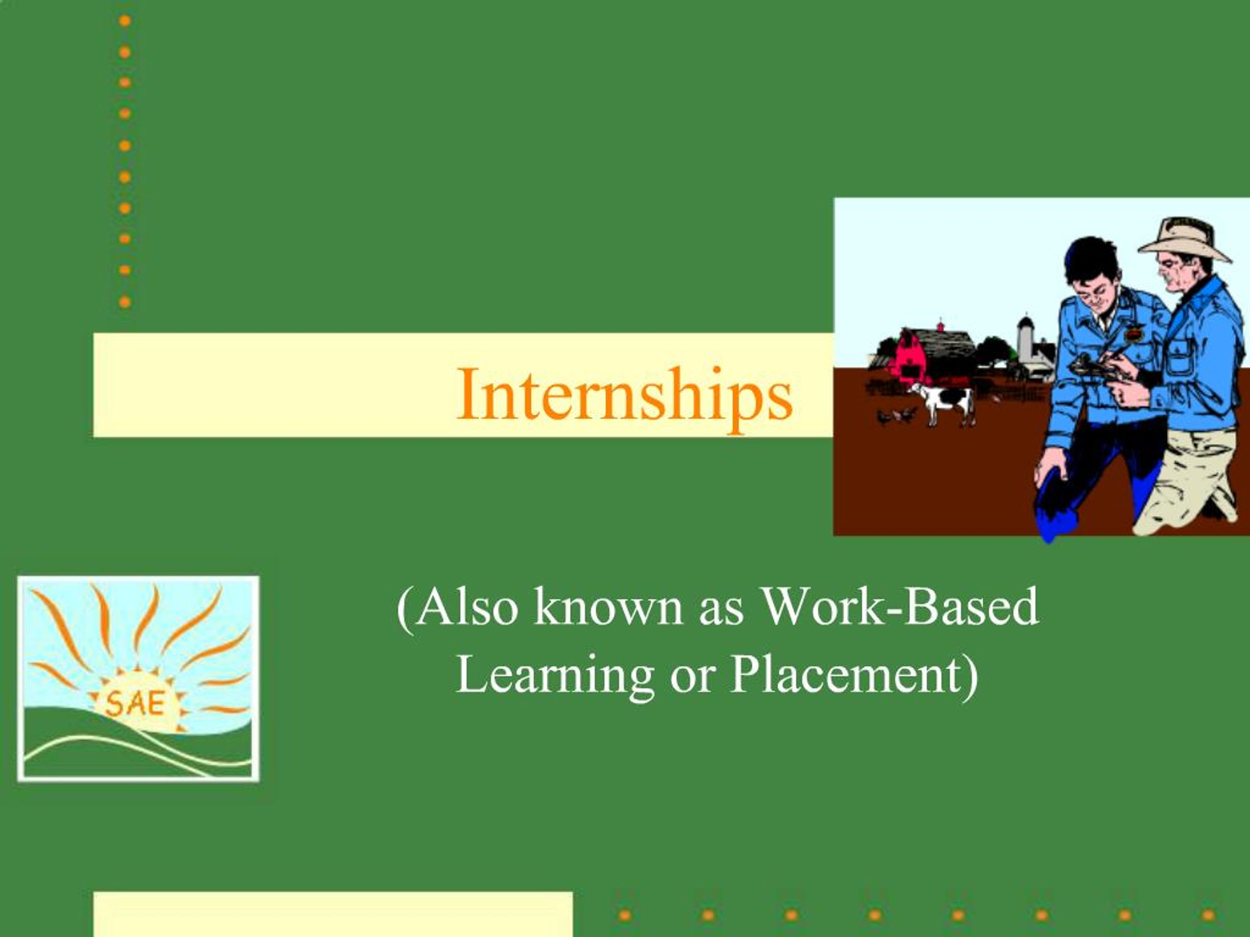 PPT - Internships PowerPoint Presentation, free download - ID:582901