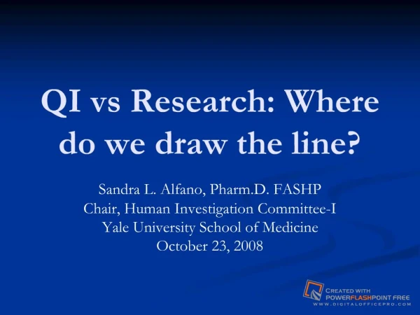 QI vs Research: Where do we draw the line