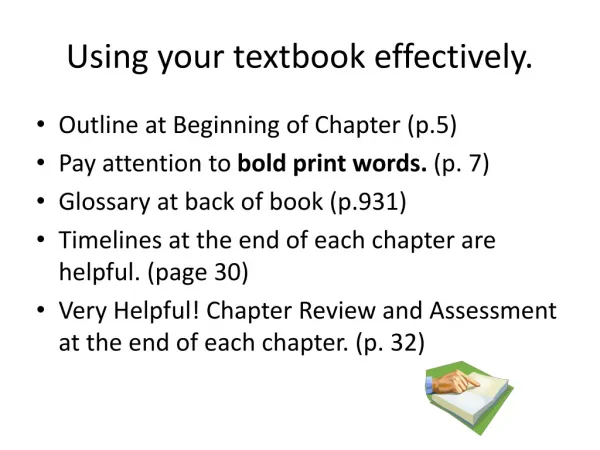 Using your textbook effectively.