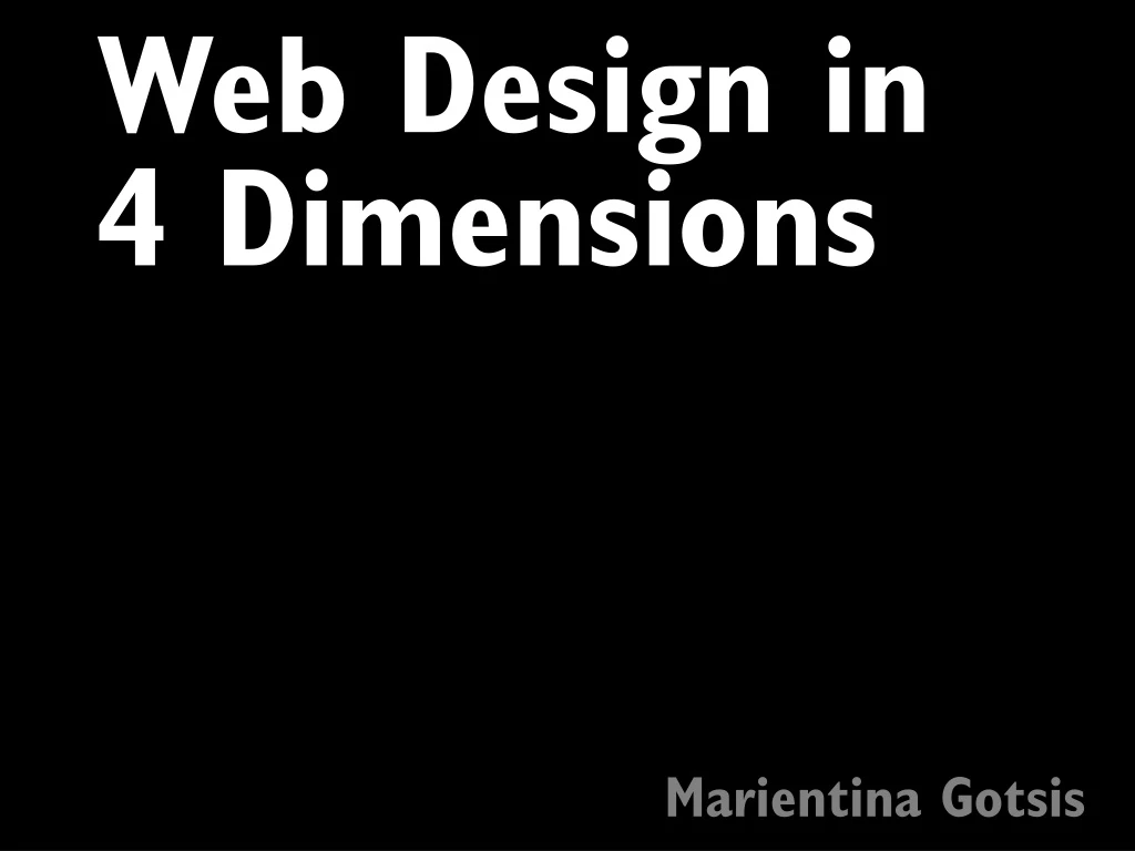 web design in 4 dimensions