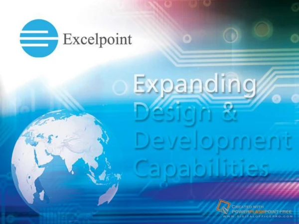 ABOUT EXCELPOINT TECHNOLOGY LIMITED Excelpoint Technology Ltd ...